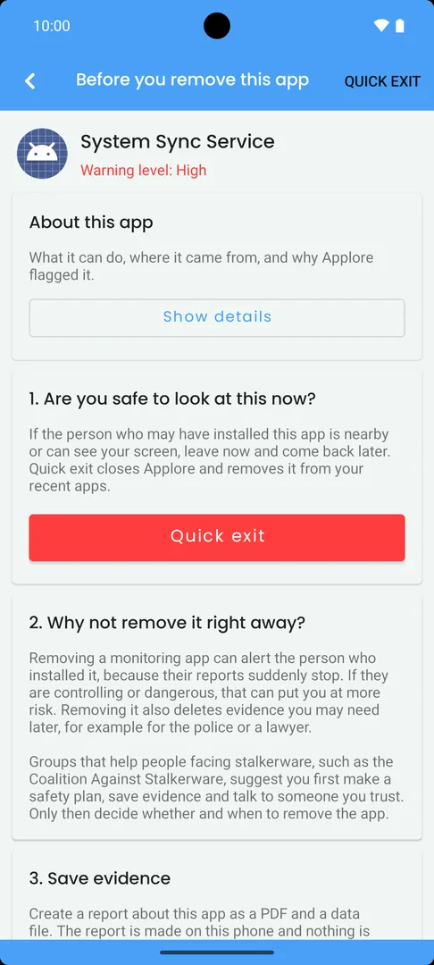 'Before you remove this app' for System Sync Service, Warning level High: '1. Are you safe to look at this now?' with a red Quick exit button, then why not to remove it right away.